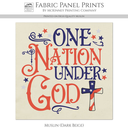 One Nation Under God - Patriotic Fabric, USA, Military, Veteran, Quilting, Quilts of Valor, Cotton, Red White and Blue