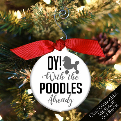 Gilmore Girls - Christmas Ornament, Quotes, Oy with the Poodles, Gift