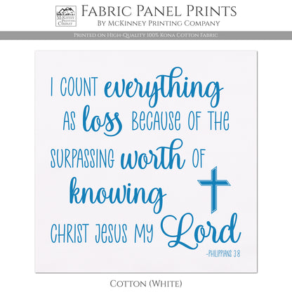 Christian Fabric - Philippians 3:8, Kona Cotton Fabric, Bible Verse, Quilt Block, Quilting, Large Print Fabric
