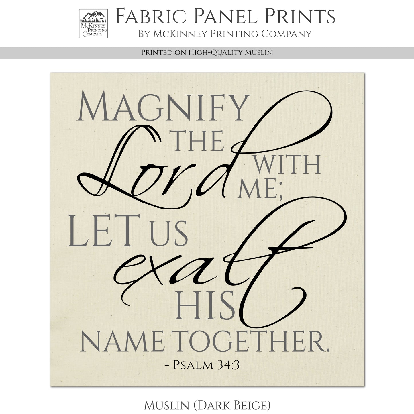 Christian Fabric - Psalm 34:3, Wedding, Engagement, Anniversary, Bible Verse, Large Print Fabric, Panel, Block, Cotton, Quilting, Quilt