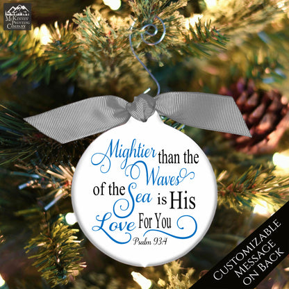 Psalm 93 4 - Scripture Ornaments, Bible Verse, Christmas, Christian