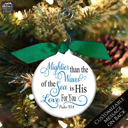 Psalm 93 4 - Scripture Ornaments, Bible Verse, Christmas, Christian