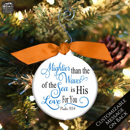 Psalm 93 4 - Scripture Ornaments, Bible Verse, Christmas, Christian