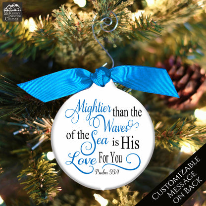 Psalm 93 4 - Scripture Ornaments, Bible Verse, Christmas, Christian