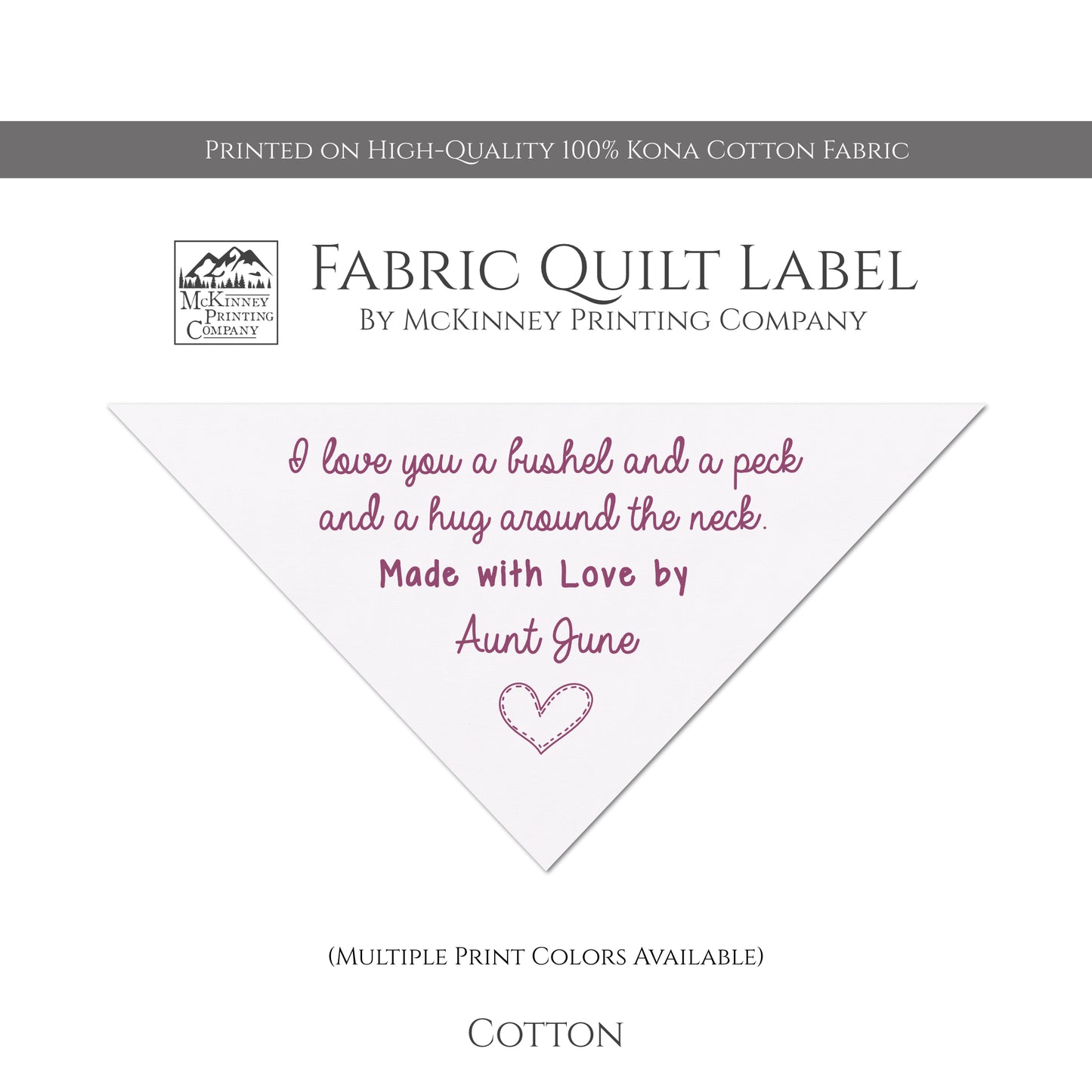 Corner Quilt Label - Triangle - I Love you a bushel and a peck and a hug around the neck - Made with Love - Custom Name - Kona Cotton Fabric, White