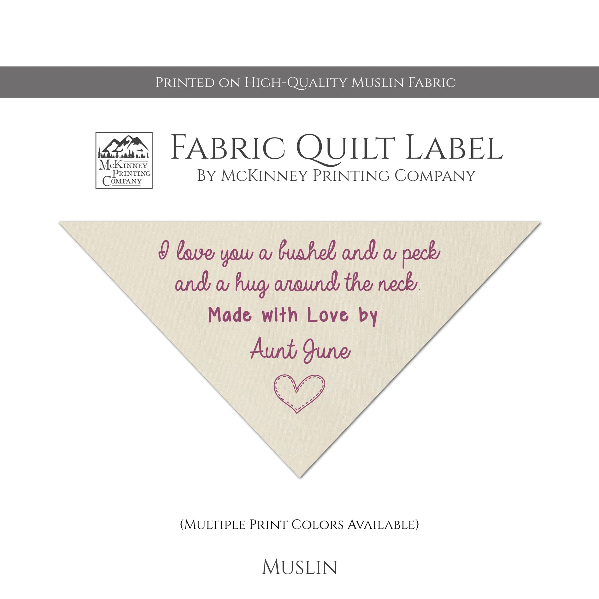 Corner Quilt Label - Triangle - I Love you a bushel and a peck and a hug around the neck - Made with Love - Custom Name - Muslin