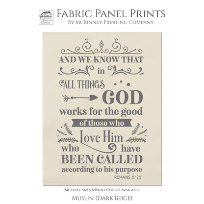 Religious Fabric, Romans 8 28, Quilt Block, Fabric Panel - Muslin