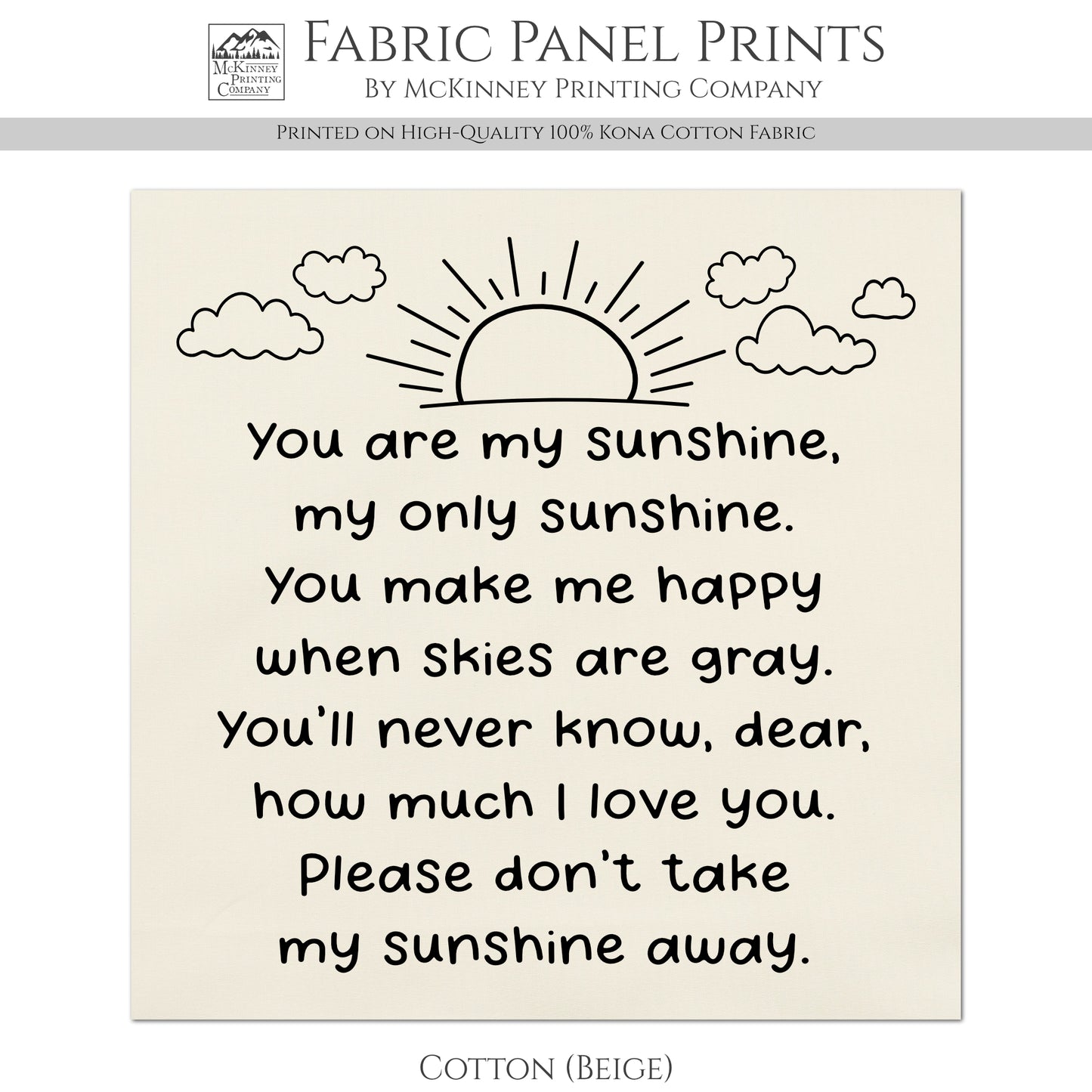 You Are My Sunshine - Baby Fabric Panels, Poem, Wall Art, Decor, Cotton, Quilt Block, Baby Blanket, Nursery, Infant, Sewing, Quilting