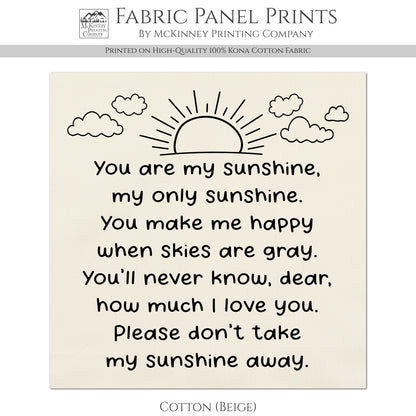 You Are My Sunshine - Baby Fabric Panels, Poem, Wall Art, Decor, Cotton, Quilt Block, Baby Blanket, Nursery, Infant, Sewing, Quilting