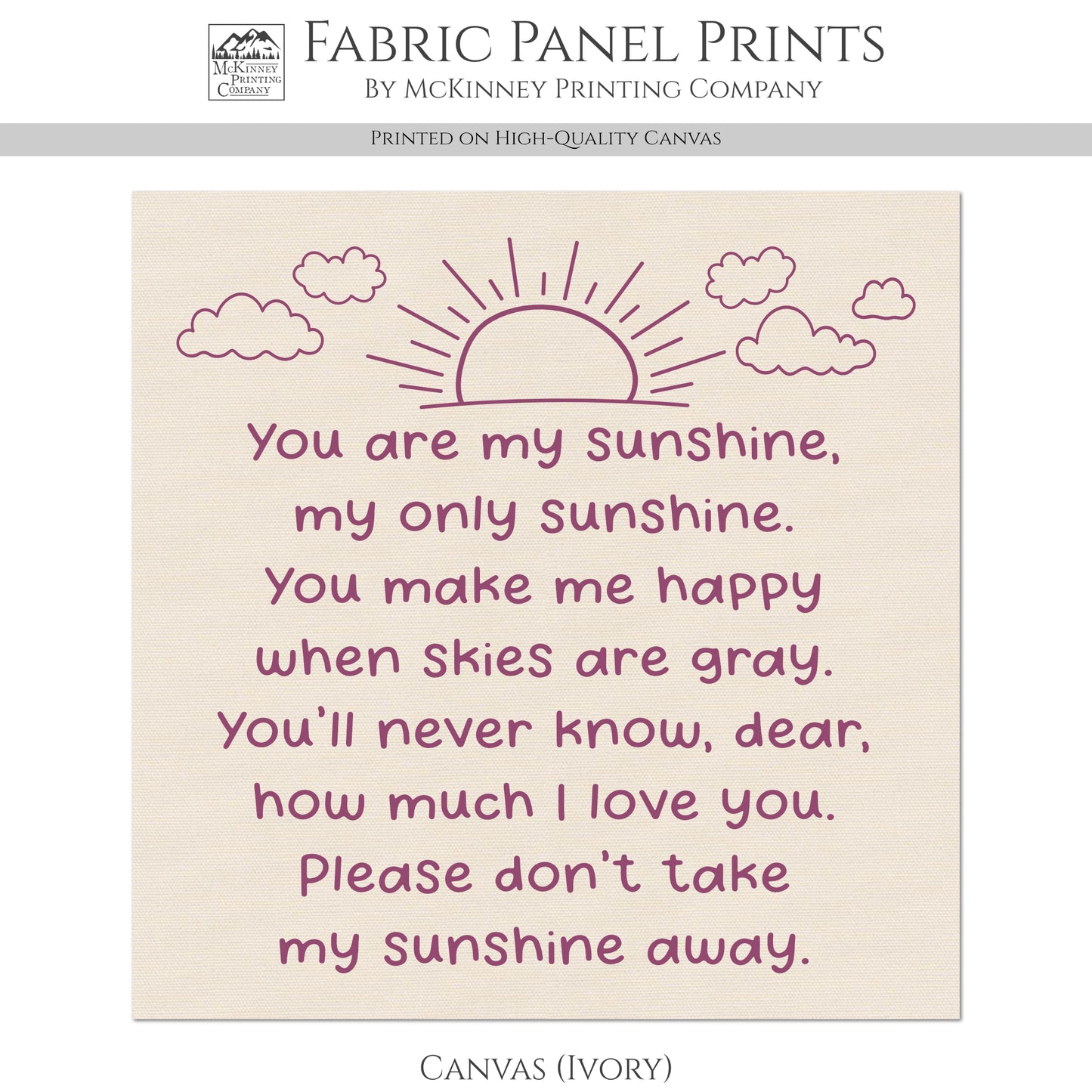 You Are My Sunshine - Baby Fabric Panels, Poem, Wall Art, Decor, Cotton, Quilt Block, Baby Blanket, Nursery, Infant, Sewing, Quilting