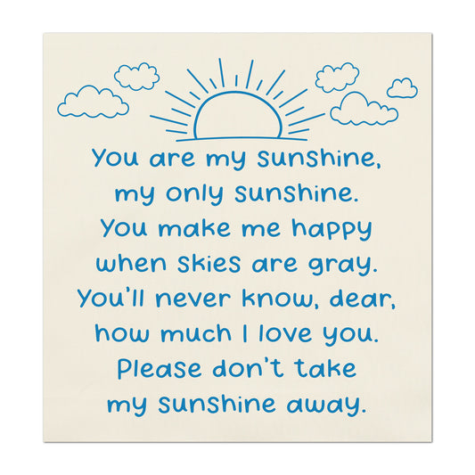 You Are My Sunshine - Baby Fabric Panels, Poem, Wall Art, Decor, Cotton, Quilt Block, Baby Blanket, Nursery, Infant, Sewing, Quilting