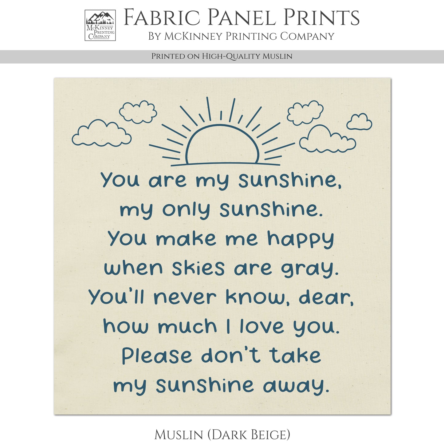 You Are My Sunshine - Baby Fabric Panels, Poem, Wall Art, Decor, Cotton, Quilt Block, Baby Blanket, Nursery, Infant, Sewing, Quilting