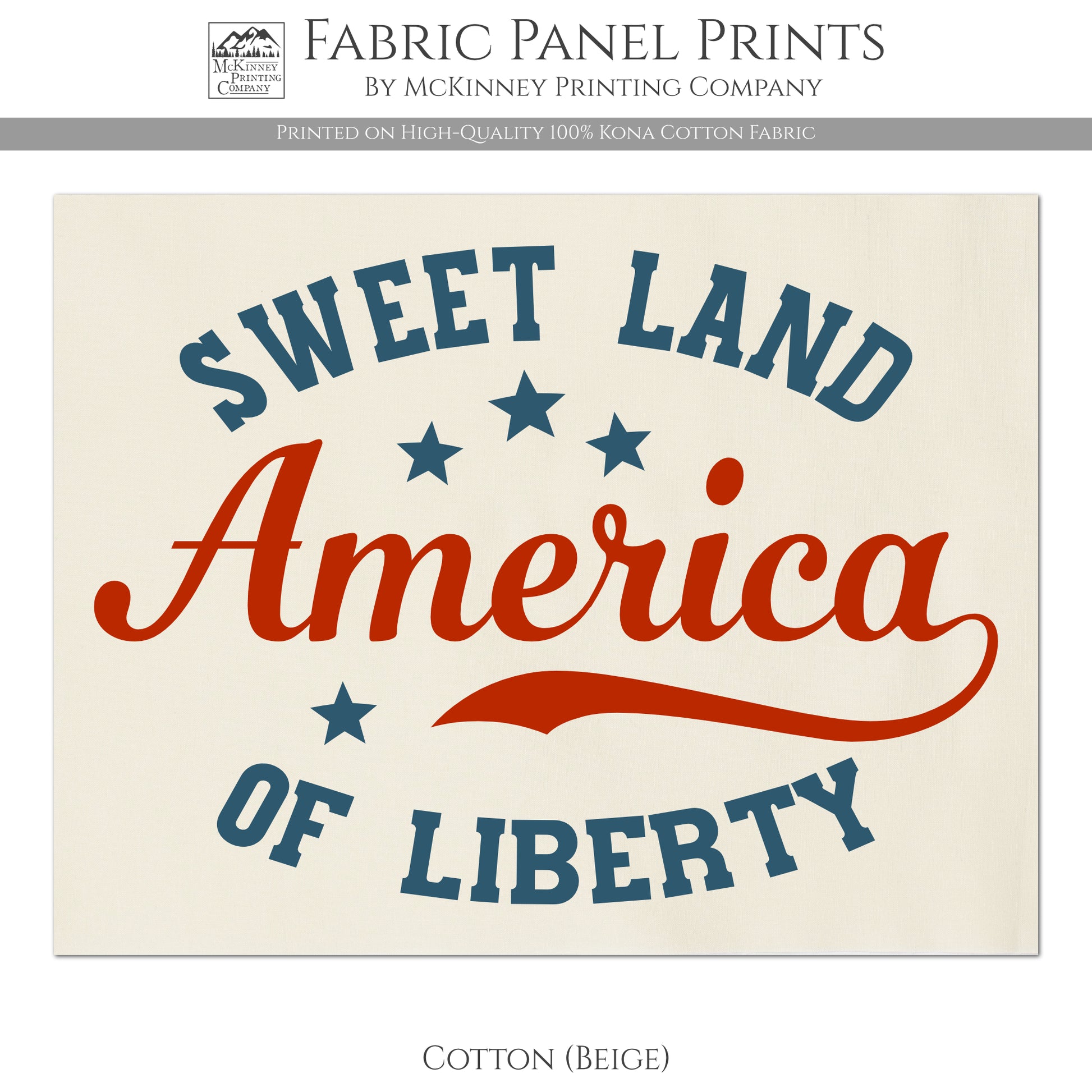 Sweet Land of Liberty - America - Americana Fabric, Patriotic Quilt, Quilting, USA - Cotton