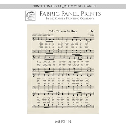 Take Time to be Holy - Christian Fabric, Hymn Wall Art, Religious, Vintage Sheet Music, Quilting, Quilt, Cotton