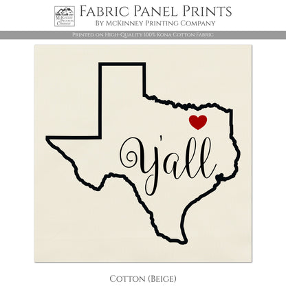 Texas Fabric - Texas Yall, State Outline - Cotton