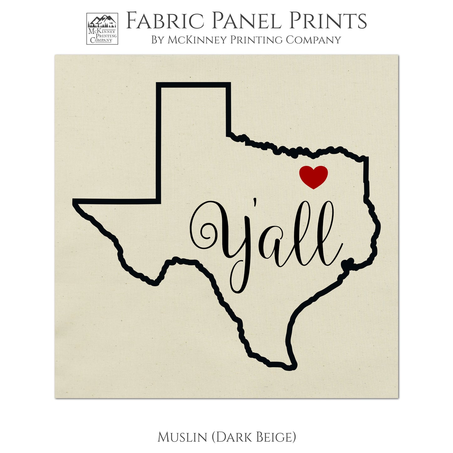 Texas Fabric - Texas Yall, State Outline - Muslin