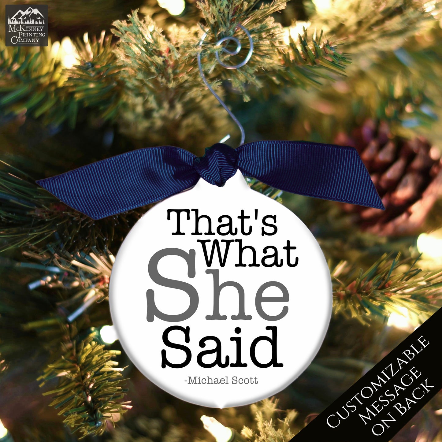 The Office TV Show - Christmas Ornament, That's What She Said, Quote