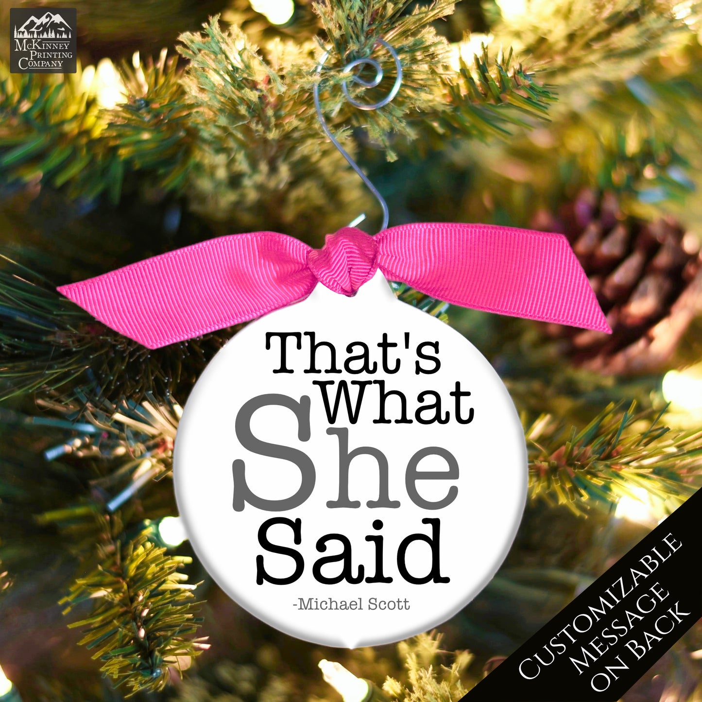 The Office TV Show - Christmas Ornament, That's What She Said, Quote