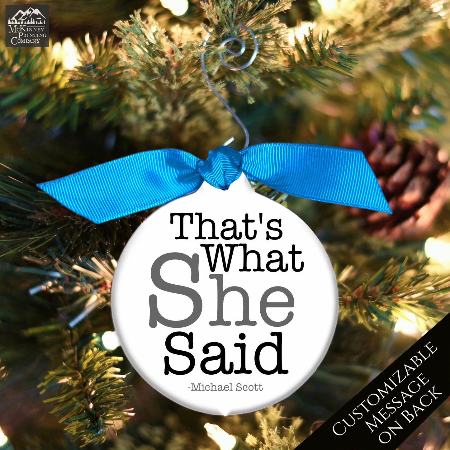 The Office TV Show - Christmas Ornament, That's What She Said, Quote