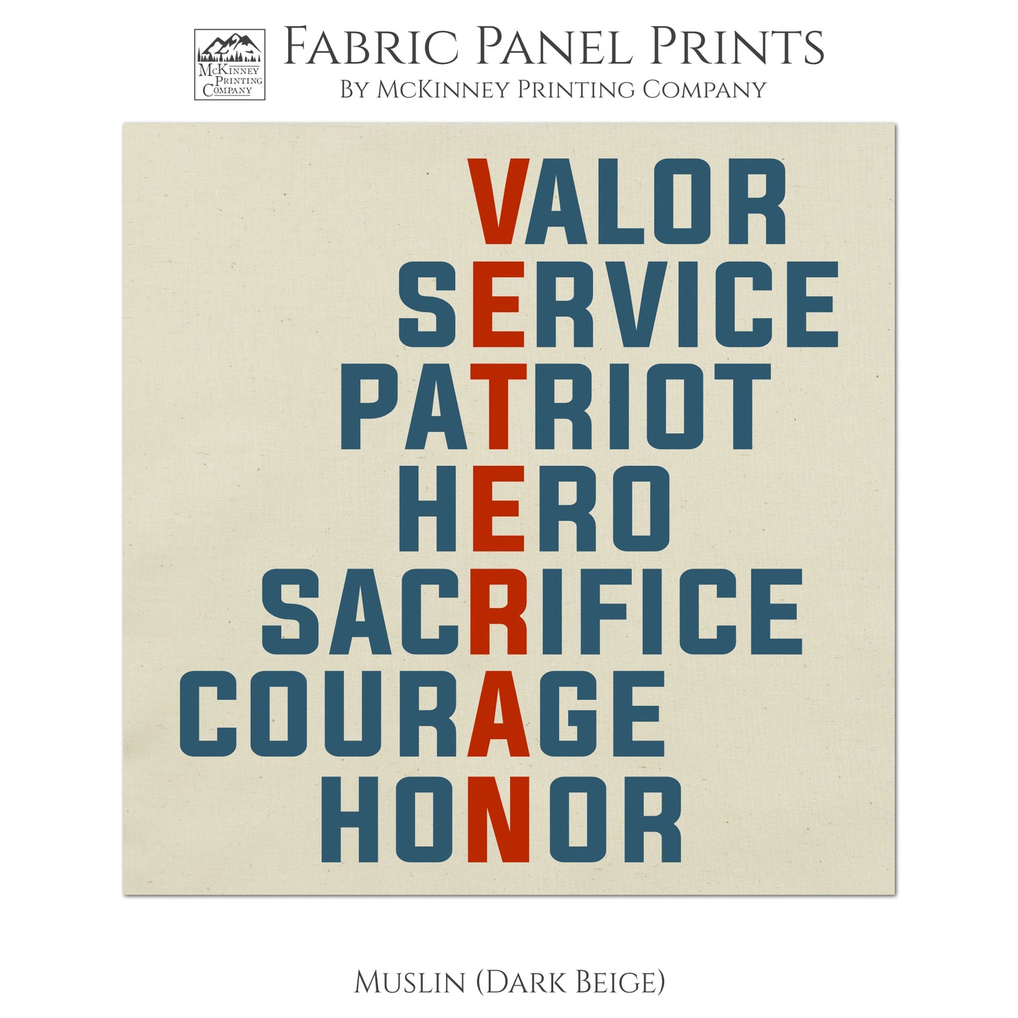 Patriotic Quilt - Veteran, Valor, Service, Patriot, Hero, Sacrifice, Courage, Honor - Muslin