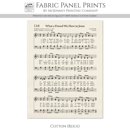 What a Friend We Have in Jesus - Christian Fabric, Religious, Hymn Wall Art, Vintage Sheet Music, Quilting, Quilt, Cotton, Sewing, Cotton