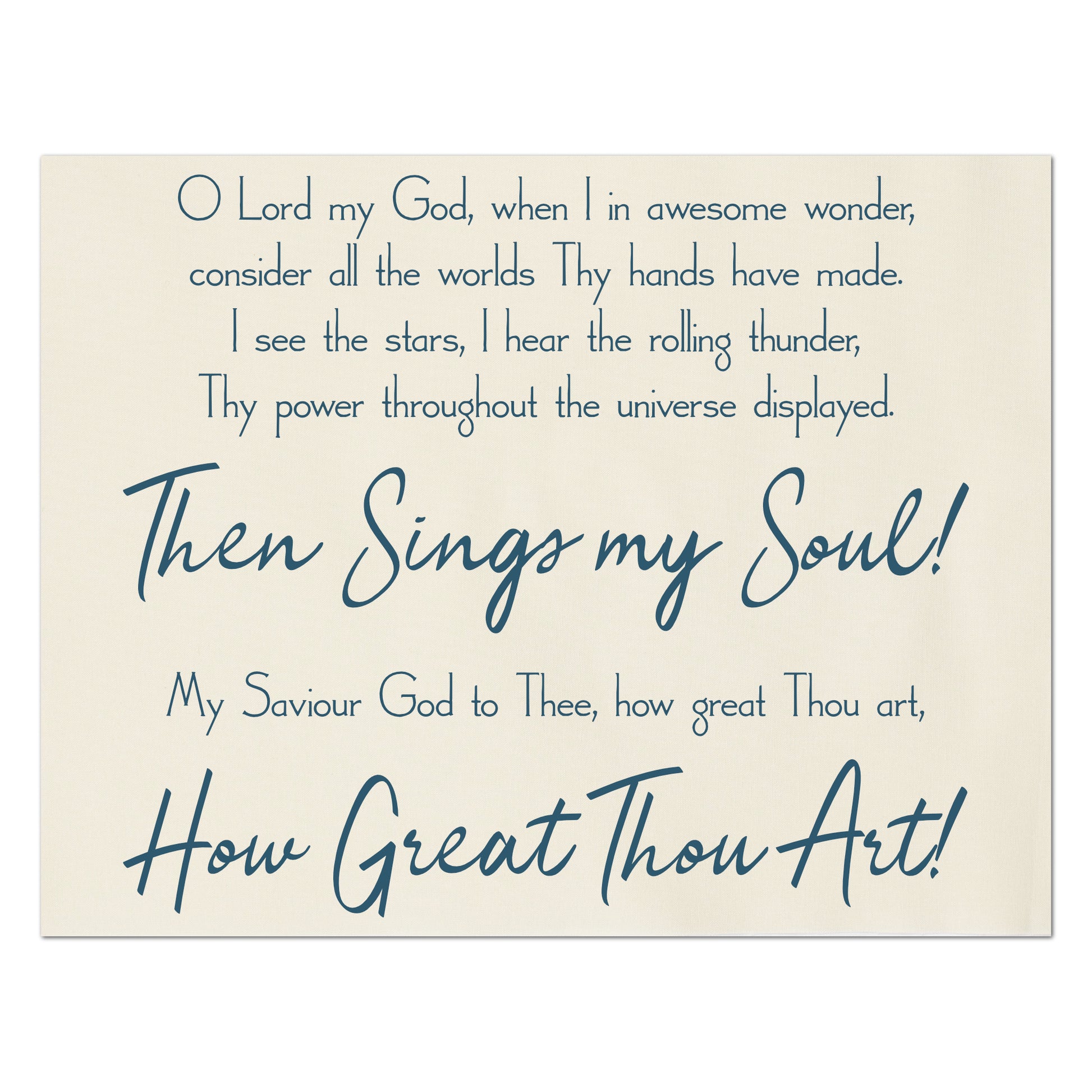 O Lord my God, when I in awesome wonder, consider all the worlds Thy hands have made.  I see the stars, I hear the rolling thunder, Thy power throughout the universe displayed.  Then sings my soul!  My Saviour God to Thee, how great Thou art, How Great Thou Art!  - Religious Fabric Panel Print, Quilt Block, Sewing, Crafts