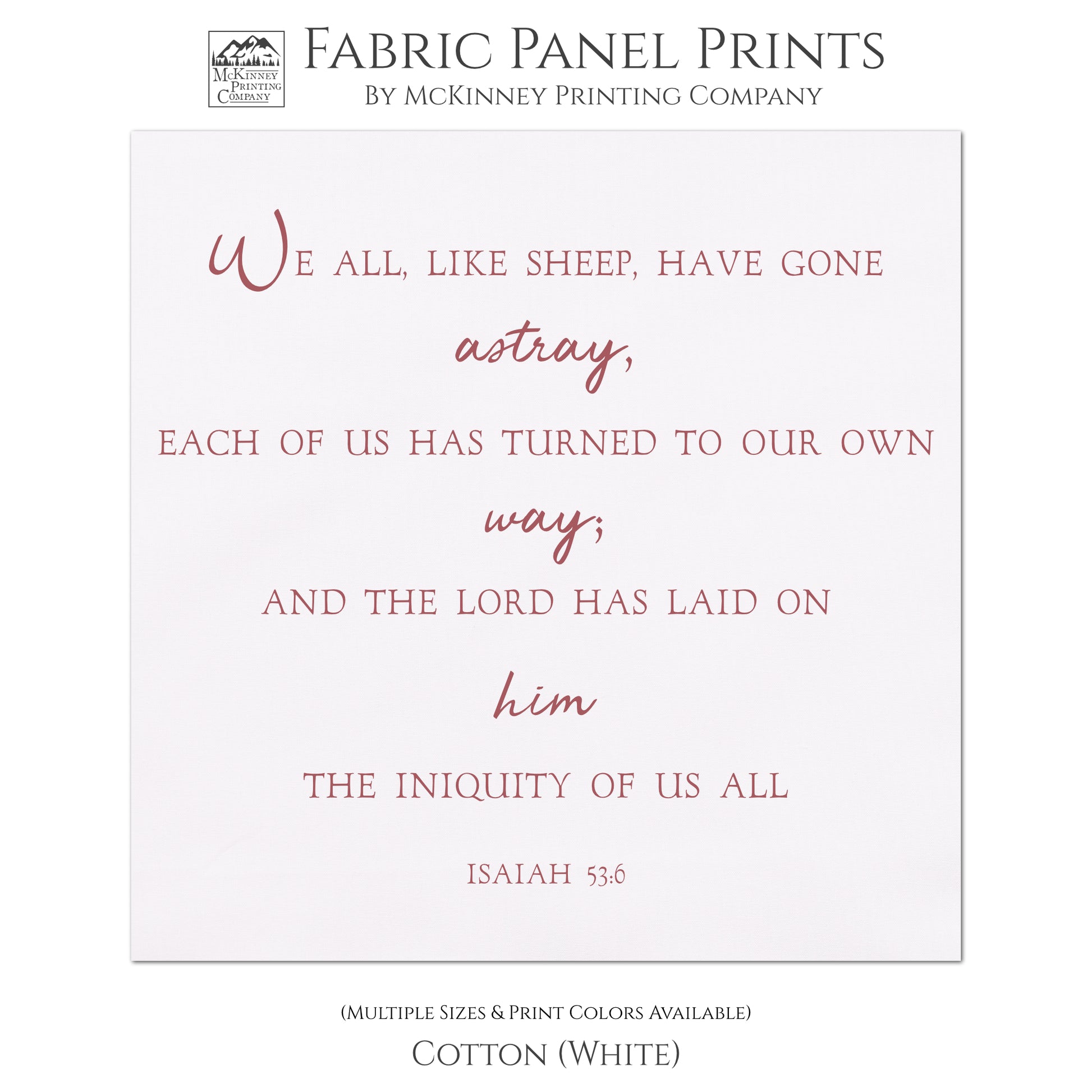 We all, like sheep, have gone astray, each of us has turned to our own way; and the Lord has laid on him the iniquity of us all - Isaiah 53 6. Small Print Quilt Fabric, Wall Art, Quilting Block - Cotton, White