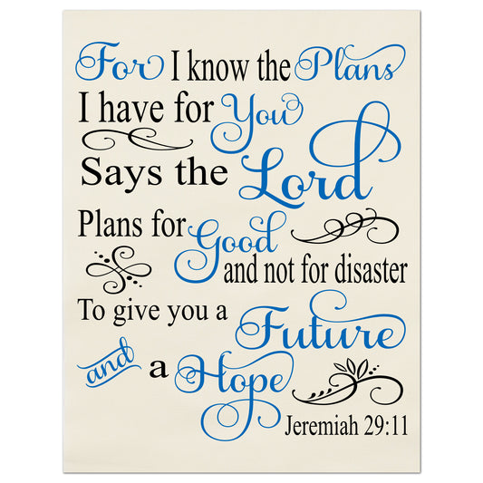 For I know the plans I have for you says the Lord.  Plans for good and not for disaster.  To give you a Future and a Hope. - Jeremiah 29:11, Fabric Panel Print, Quilt Block, Sewing, Craft