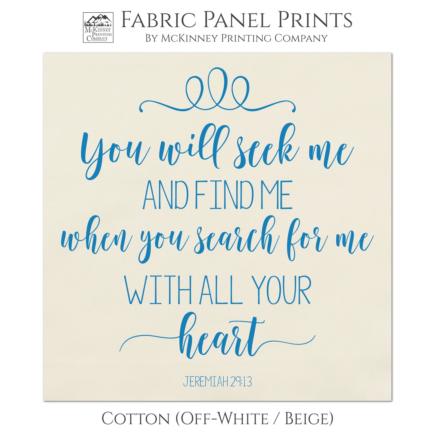 Jeremiah 29 13, Bible Verse, Large Print Fabric, Panel, Block Print Fabric, Cotton, Muslin - Quilt Supplies, Materials, Wall Art, Bags, Sewing Projects - Cotton