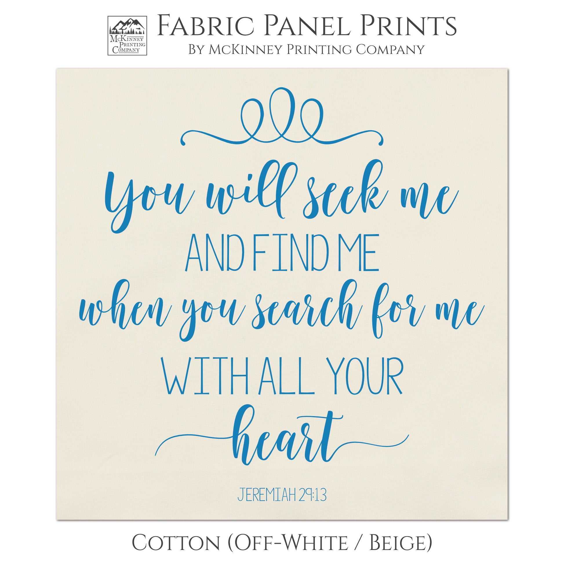 Jeremiah 29 13, Bible Verse, Large Print Fabric, Panel, Block Print Fabric, Cotton, Muslin - Quilt Supplies, Materials, Wall Art, Bags, Sewing Projects - Cotton