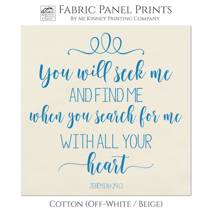 Jeremiah 29 13, Bible Verse, Large Print Fabric, Panel, Block Print Fabric, Cotton, Muslin - Quilt Supplies, Materials, Wall Art, Bags, Sewing Projects - Cotton