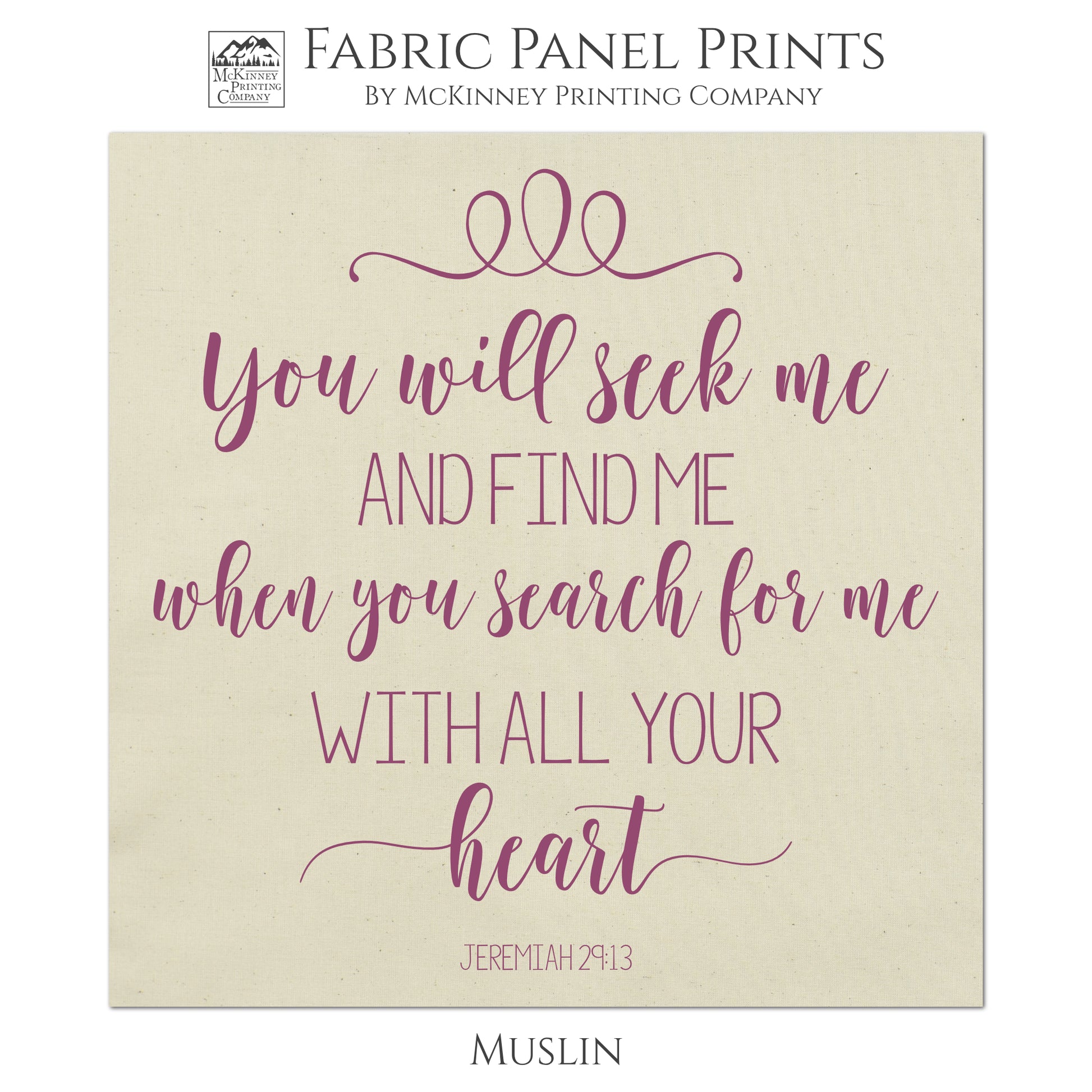 Jeremiah 29 13, Bible Verse, Large Print Fabric, Panel, Block Print Fabric, Cotton, Muslin - Quilt Supplies, Materials, Wall Art, Bags, Sewing Projects - Muslin