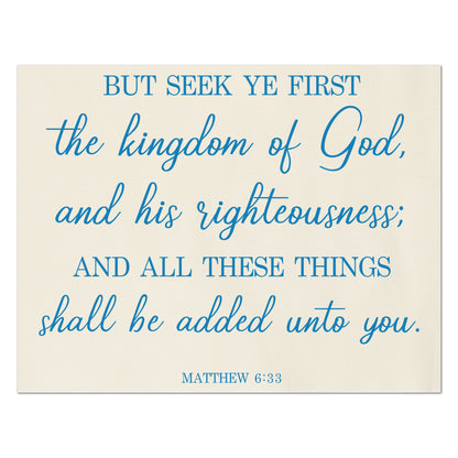 But seek ye first the kingdom of God, and his righteousness; and all these things shall be added unto you.  Matthew 6 33, Scripture Fabric, Quilt Block Print, Fabric Panel