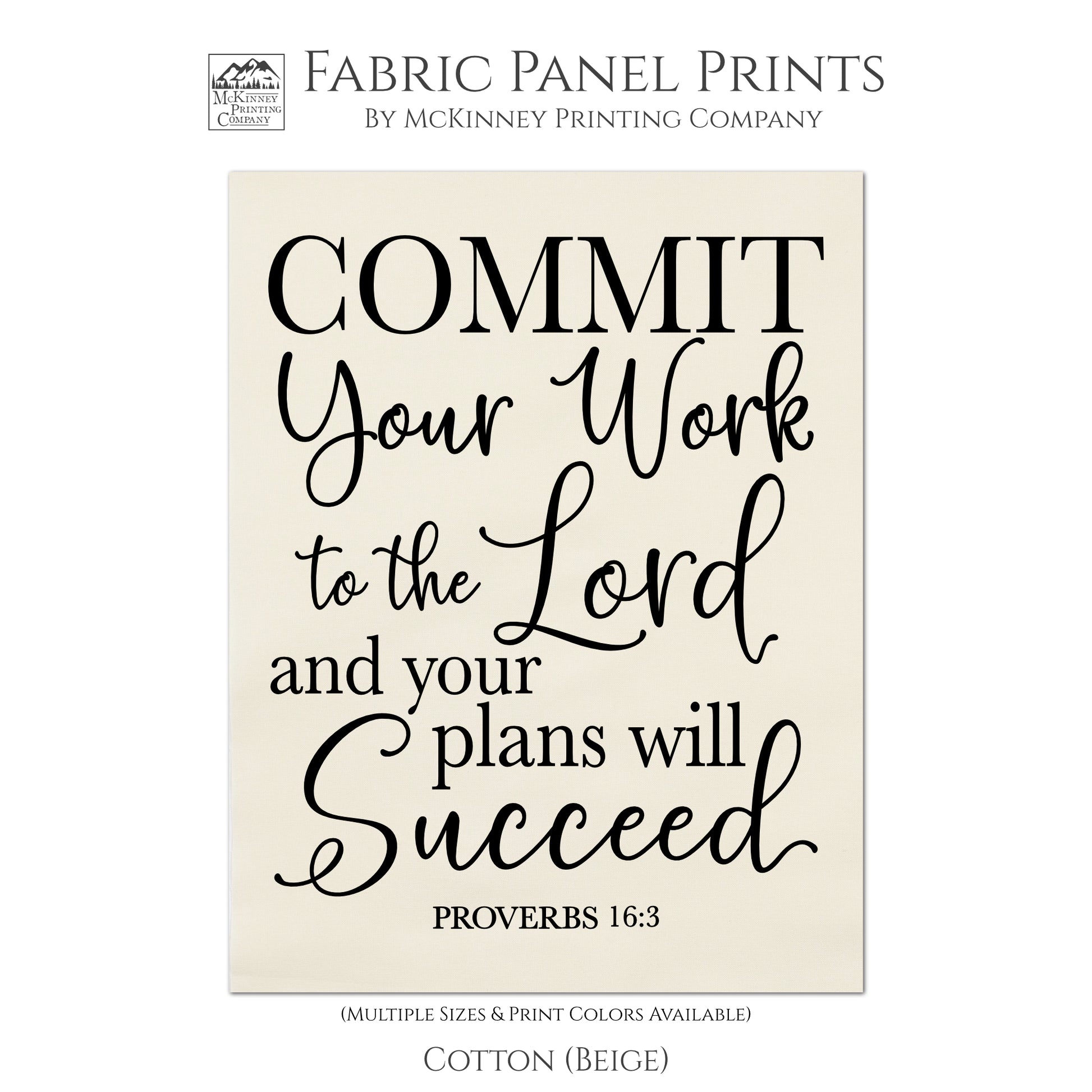 Commit you work to the Lord and you plans will succeed. - Proverbs 16:3, Fabric Panel Print, Quilt Block, Scripture Fabric - Cotton