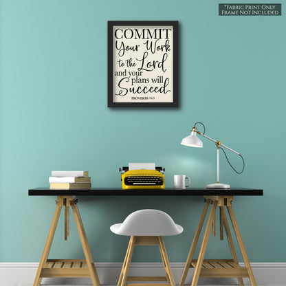 Commit you work to the Lord and you plans will succeed. - Proverbs 16:3, Fabric Panel Print, Quilt Block, Scripture Fabric, Bible Verse Wall Art