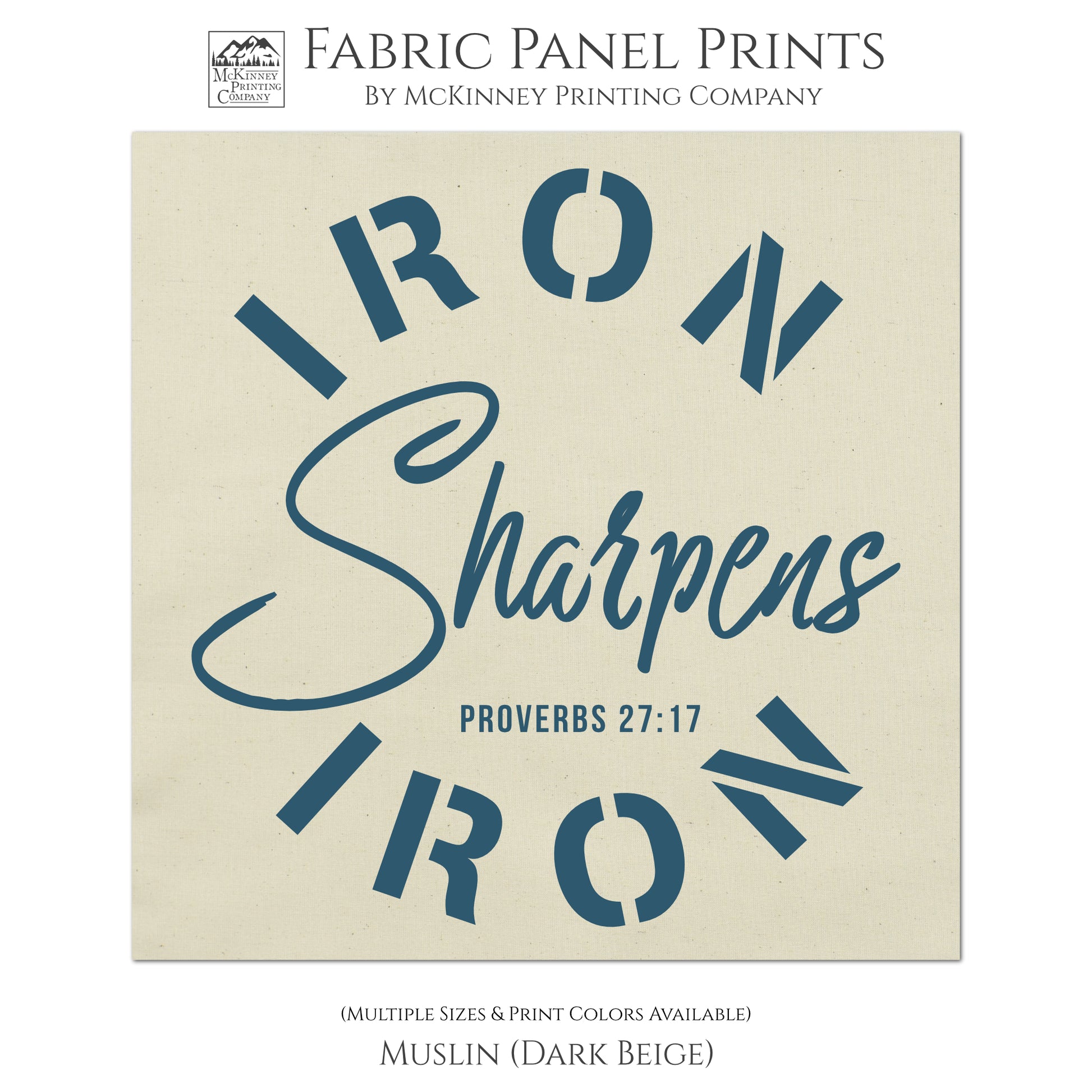 Iron Sharpens Iron - Proverbs 27:17 - Religious Fabric, Bible Verse Wall Art, Quilt Block - Muslin