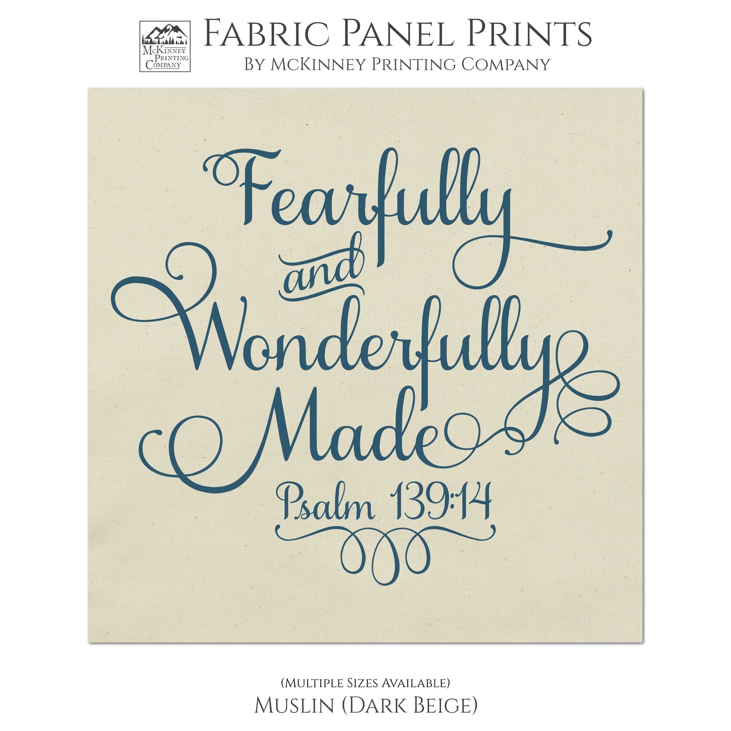 I am fearfully and wonderfully made - Psalm 139:14, Fabric Panel Print, Quilt Block, Scripture Fabric, Girl - Muslin