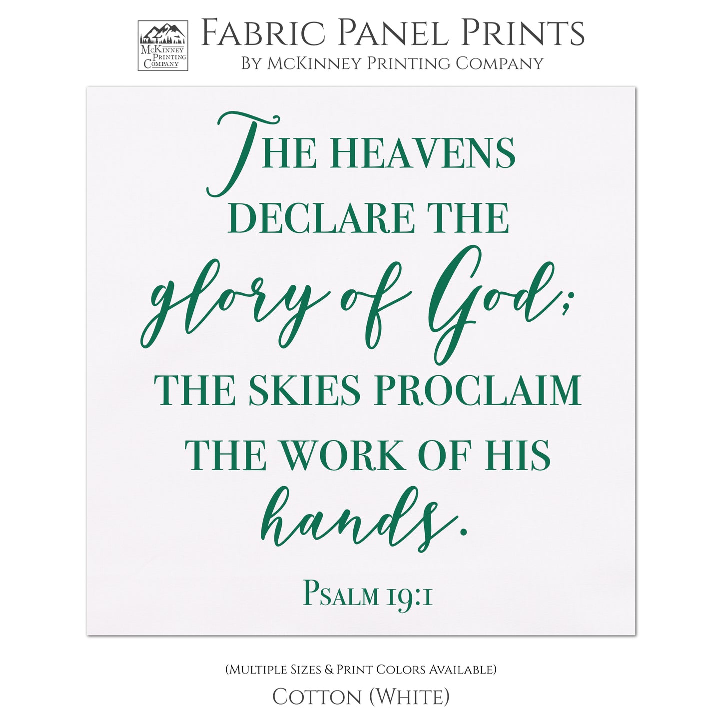 The heavens declare the glory of God; the sky's proclaim the work of his hands - Psalm 19:1 - Religious Cotton Fabric, Large Print Quilt Block - Cotton, White