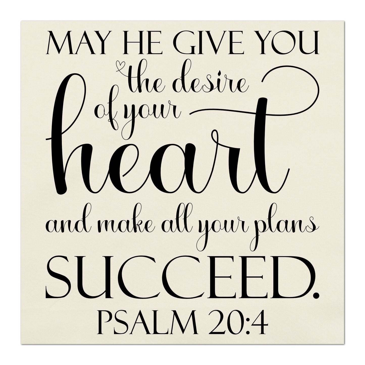 May He give you the desire of your heart and make all your plans succeed - Psalm 20:4 - Religious Fabric, Wall Hanging, Quilt Block, Sewing Craft, Pillow