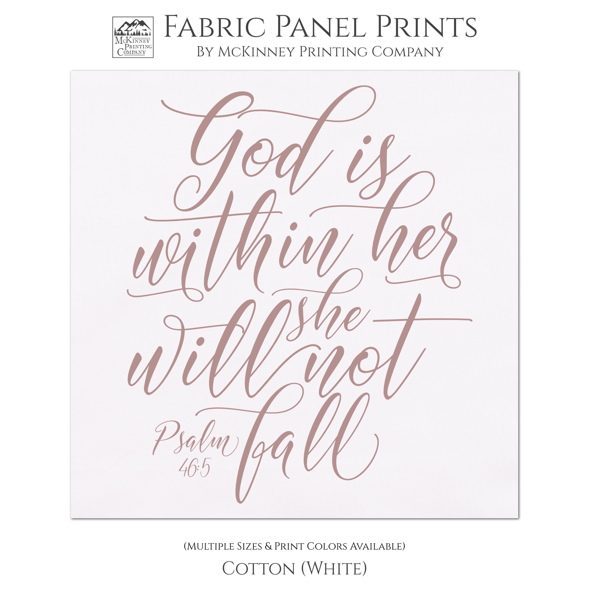 God is within her she will not fall - Psalm 46 5 - Fabric Panel Print, Scripture Fabric, Bible Verse Wall Art - Cotton, White