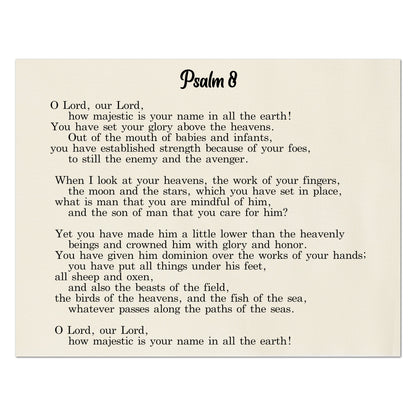 O Lord, our Lord how majestic is you name in all the earth!  You have set your glory above the heavens.  Out of the mouth of babies and infants, you have established strength because of your foes, to still the enemy and the avenger. - Psalm 8, Fabric Panel Print, Wall Hanging, Quilt Block, Scripture Fabric