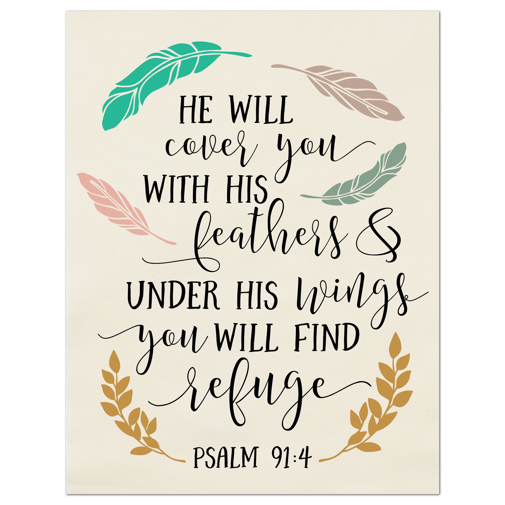 He will cover you with His feathers and under His wings you will find refuge - Psalm 91:4 - Fabric Panel Print, Quilt Block, Scripture Fabric 