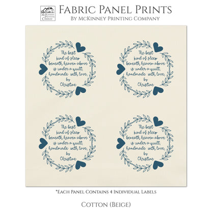 Quilt Labels - The Best kind of sleep beneath heaven above is under a quilt, handmade with love - Personalized, Fabric Tags - Cotton