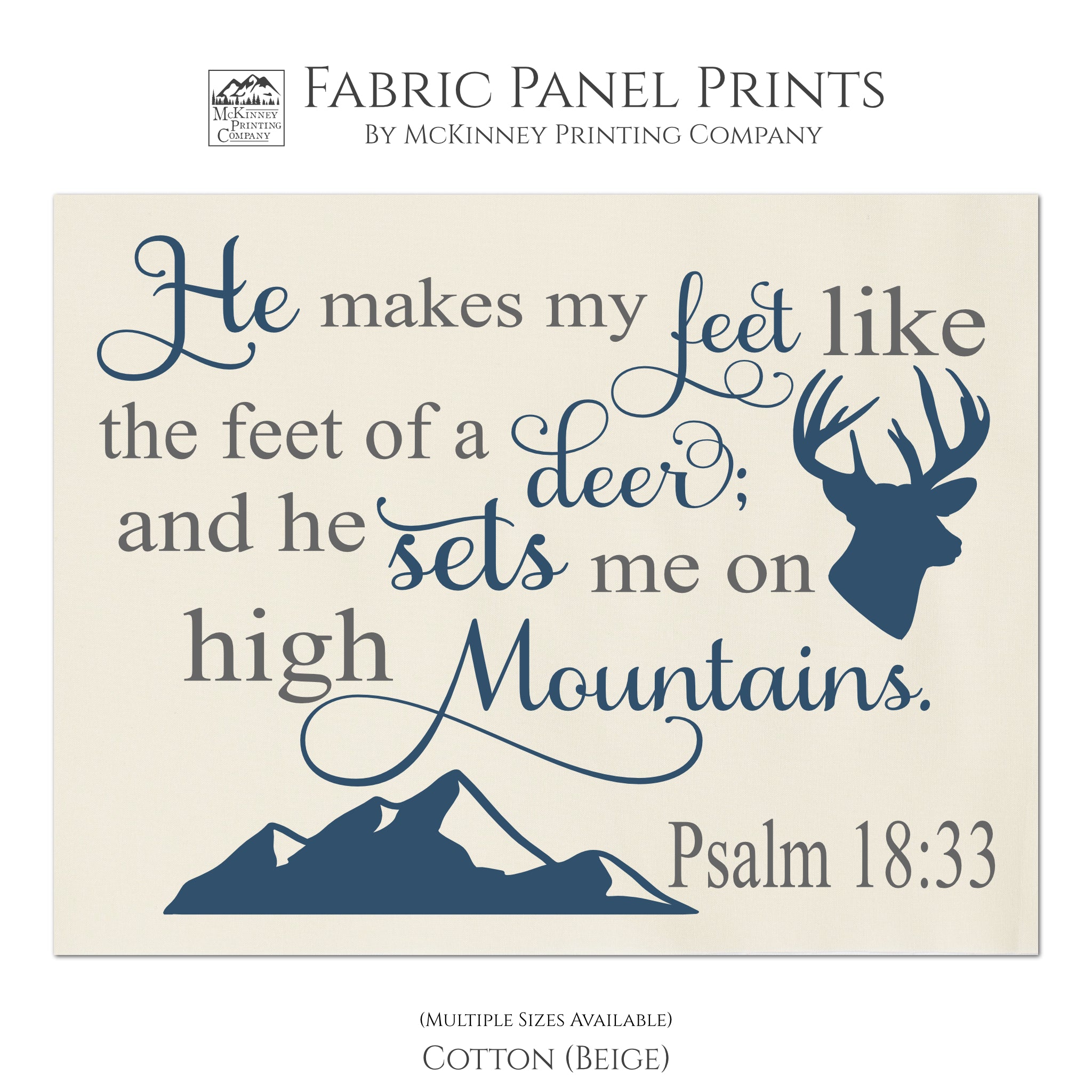 Bible Verse Psalms - Scripture Fabric, Psalm 18 33, He Makes My Feet ...