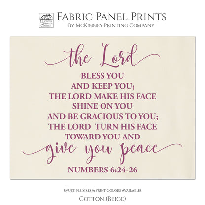 Numbers 6:24-26 - The Lord bless you and keep you; The Lord make His face shine on you and be gracious to you; The Lord turn his face toward you and give you peace. - Fabric Panel Print, Quilt Block - Cotton