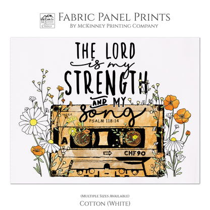 The Lord Is My Strength and My Song - Fabric, Psalm 118 14, Watercolor Print, Quilt, Quilting, Sewing - Cotton, White