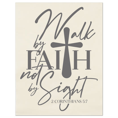 Walk By Faith, 2 Corinthians 5 7