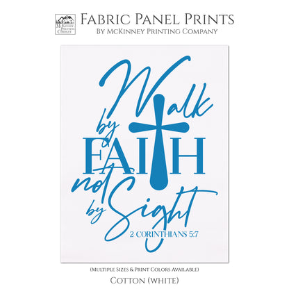 Walk By Faith, 2 Corinthians 5 7